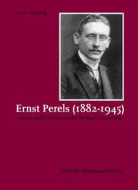 Oberling |  Ernst Perels (1882-1945) | Buch |  Sack Fachmedien