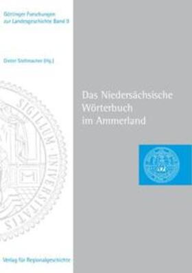 Stellmacher |  Das Niedersächsische Wörterbuch im Ammerland | Buch |  Sack Fachmedien