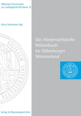 Stellmacher | Das Niedersächsische Wörterbuch im Oldenburger Münsterland | Buch | 978-3-89534-620-0 | sack.de