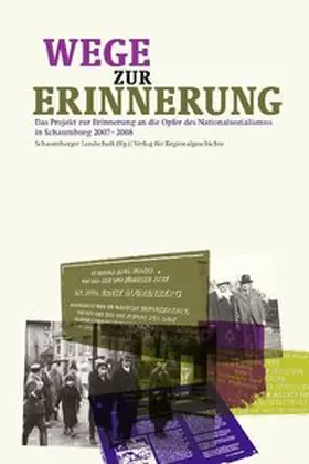 Schaumburger Landschaft |  Wege zur Erinnerung | Buch |  Sack Fachmedien