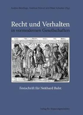 Bendlage / Priever / Schuster |  Recht und Verhalten in vormodernen Gesellschaften | Buch |  Sack Fachmedien