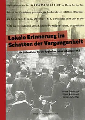 Pohlmann / Scheffler |  Lokale Erinnerung im Schatten der Vergangenheit | Buch |  Sack Fachmedien