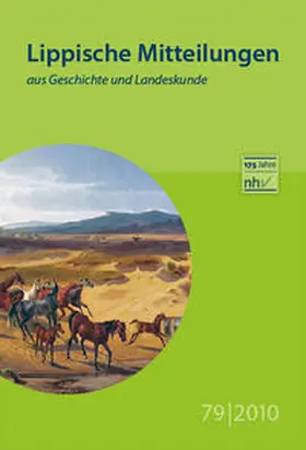 Naturwissenschaftlicher und Historischer Verein für das Land Lippe |  Lippische Mitteilungen aus Geschichte und Landeskunde / Lippische Mitteilungen aus Geschichte und Landeskunde | Buch |  Sack Fachmedien