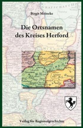 Meineke |  Die Ortsnamen des Kreises Herford | Buch |  Sack Fachmedien