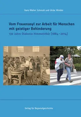 Schmuhl / Winkler |  Vom Frauenasyl zur Arbeit für Menschen mit geistiger Behinderung | Buch |  Sack Fachmedien