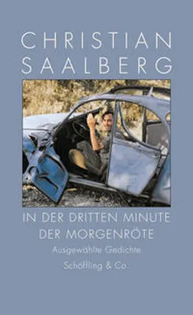 Saalberg / Bonné / Rusche |  In der dritten Minute der Morgenröte | Buch |  Sack Fachmedien