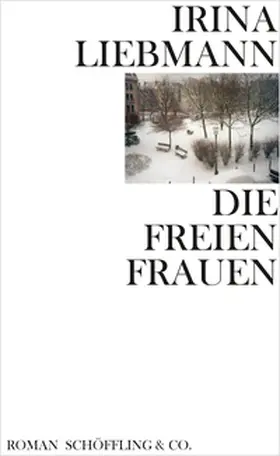 Liebmann |  Die freien Frauen | Buch |  Sack Fachmedien