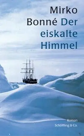 Bonné |  Der eiskalte Himmel | Buch |  Sack Fachmedien