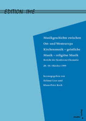 Koch / Loos |  Musikgeschichte zwischen West- und Osteuropa | Buch |  Sack Fachmedien