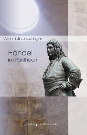 Jacobshagen |  Händel im Pantheon | Buch |  Sack Fachmedien