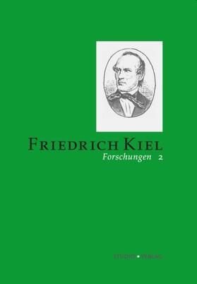 Pfeil / Schenk |  Friedrich-Kiel-Forschungen 2 | Buch |  Sack Fachmedien