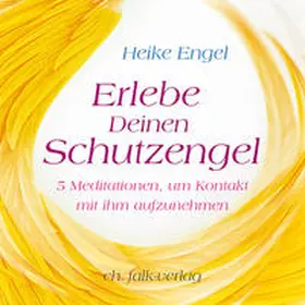 Engel | Erlebe Deinen Schutzengel | Sonstiges | 978-3-89568-293-3 | sack.de