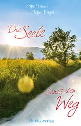 Engel | Die Seele kennt den Weg | Buch | 978-3-89568-309-1 | sack.de