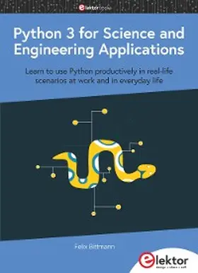 Bittmann |  Python 3 for Science and Engineering Applications | eBook | Sack Fachmedien