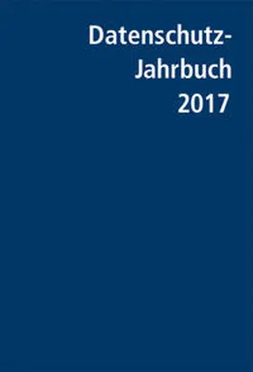 Gola |  Datenschutz-Jahrbuch 2017 | Buch |  Sack Fachmedien