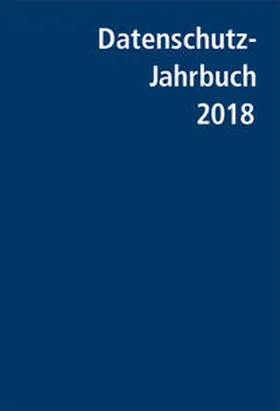 Gola | Datenschutz-Jahrbuch 2018 | Medienkombination | 978-3-89577-788-2 | sack.de