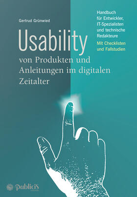 Grünwied |  Usability von Produkten und Anleitungen im digitalen Zeitalter | Buch |  Sack Fachmedien