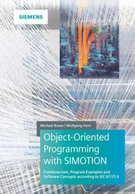 Braun / Horn |  Object-Oriented Programming with SIMOTION | eBook | Sack Fachmedien