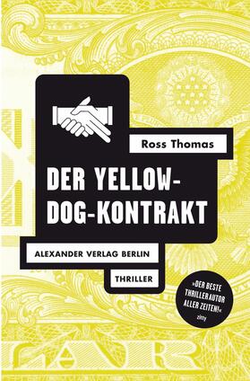Thomas |  Der Yellow-Dog-Kontrakt | eBook | Sack Fachmedien