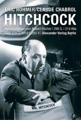 Rohmer / Chabrol / Fischer |  Hitchcock | Buch |  Sack Fachmedien