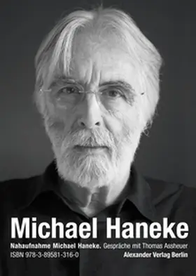 Assheuer / Haneke |  Nahaufnahme Michael Haneke | eBook | Sack Fachmedien