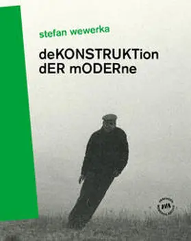 Eisold / Pohlmann |  Stefan Wewerka – DeKONSTRUKTion dER mODERne | Buch |  Sack Fachmedien