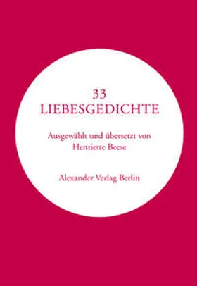 Petrarca / Mallarmé / Scève |  33 Liebesgedichte | Buch |  Sack Fachmedien