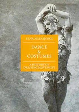 Matamoros |  Dance and Costumes | Buch |  Sack Fachmedien