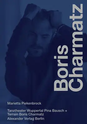 Piekenbrock |  Nahaufnahme Boris Charmatz | Buch |  Sack Fachmedien