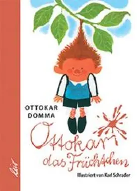 Domma |  Ottokar das Früchtchen | Buch |  Sack Fachmedien