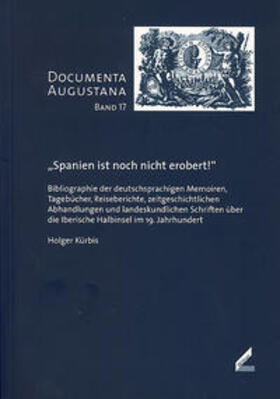 Kürbis |  "Spanien ist noch nicht erobert!" | Buch |  Sack Fachmedien