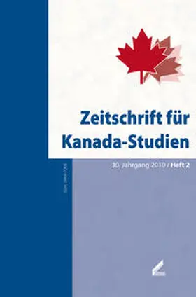 Neumann-Holzschuh / Thunert / Dörrenbächer |  Zeitschrift für Kanada-Studien / Zeitschrift für Kanada-Studien | Buch |  Sack Fachmedien