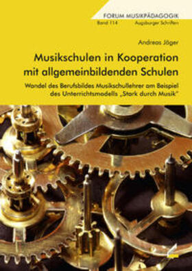 Jäger |  Musikschulen in Kooperation mit allgemeinbildenden Schulen | Buch |  Sack Fachmedien