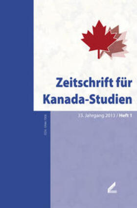 Rosenthal / Thunert / Eibl |  Zeitschrift für Kanada-Studien / Zeitschrift für Kanada-Studien | Buch |  Sack Fachmedien