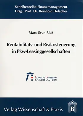 Rieß |  Rentabilitäts- und Risikosteuerung in Pkw-Leasinggesellschaften. | eBook | Sack Fachmedien