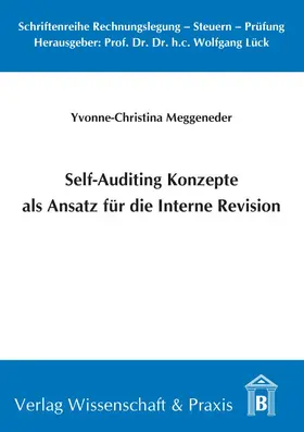 Meggeneder |  Self-Auditing Konzepte als Ansatz für die Interne Revision. | eBook | Sack Fachmedien