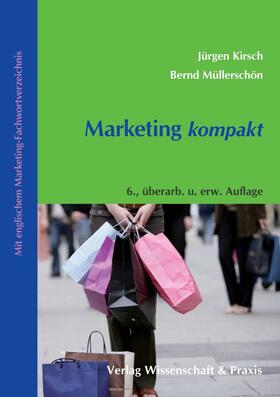 Kirsch / Müllerschön |  Marketing kompakt. | eBook | Sack Fachmedien