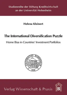 Kleinert |  The International Diversification Puzzle: Home Bias in Countries’ Investment Portfolios | eBook | Sack Fachmedien