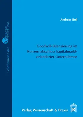 Boll |  Goodwill-Bilanzierung im Konzernabschluss kapitalmarktorientierter Unternehmen. | eBook | Sack Fachmedien