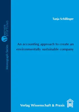 Schillinger |  An accounting approach to create an environmentally sustainable company. | eBook | Sack Fachmedien