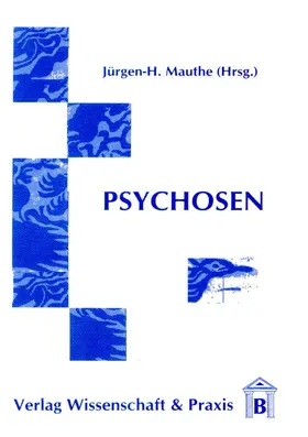 Mauthe |  Psychosen. | eBook | Sack Fachmedien