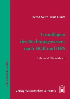 Neitz / Hundt |  Grundlagen des Rechnungswesens nach HGB und IFRS. | eBook | Sack Fachmedien