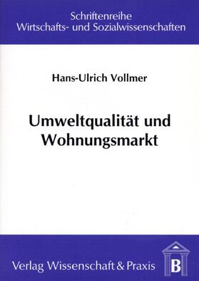 Vollmer |  Umweltqualität und Wohnungsmarkt. | eBook | Sack Fachmedien