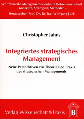 Jahns | Integriertes stragegisches Management. | E-Book | sack.de