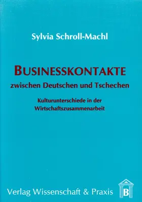 Schroll-Machl |  Businesskontakte zwischen Deutschen und Tschechen. | eBook | Sack Fachmedien