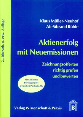 Müller-Neuhof / Rühle |  Aktienerfolg mit Neuemissionen. | eBook | Sack Fachmedien