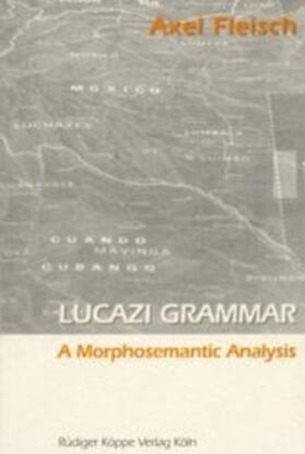 Fleisch |  Lucazi Grammar | Buch |  Sack Fachmedien