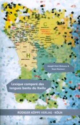 Koni Muluwa / Bostoen |  Lexique comparé des langues bantu du Kwilu (République démocratique du Congo) | Buch |  Sack Fachmedien