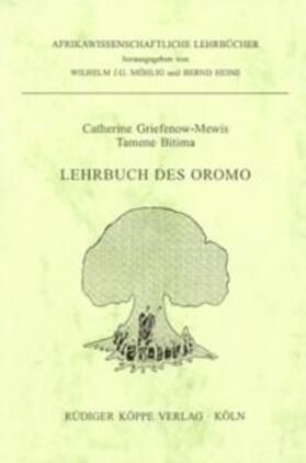 Griefenow-Mewis |  Lehrbuch des Oromo | Buch |  Sack Fachmedien