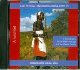 Kiel |  A Bibliography of the Maa Language and the Maasai People | Sonstiges |  Sack Fachmedien